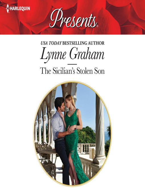Title details for The Sicilian's Stolen Son by Lynne Graham - Available